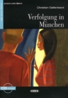 Lesen und Uben : Verfolgung in Munchen + CD - Book