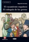 Leer y aprender : El Casamiento Enganoso - El Coloquio de los Perros + Audio + - Book