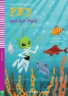 Young ELI Readers - German : PB3 und der Fisch + downloadable multimedia - Book