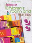 The Art of Creating : Ideas for Children's Room and Parties - Book
