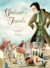Gulliver's Travels : From the Masterpiece by Jonathan Swift - Book