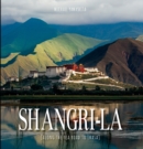 Shangri-La : Along the Tea Road to Lhasa - Book