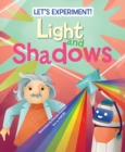 Light and Shadows : Let's Experiment! - Book