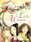 Little Women : From the Masterpiece by Louisa May Alcott - Book