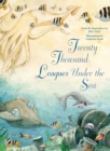 Twenty Thousand Leagues Under the Sea : From the Masterpiece by Jules Verne - Book