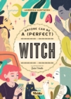 Anyone Can be a (Perfect) Witch - Book