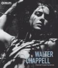 Walter Chappell : Eternal Impermanence - Book