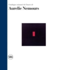 Aurelie Nemours: Catalogue raisonne - Book
