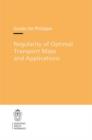 Regularity of Optimal Transport Maps and Applications - Book
