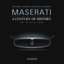 Maserati - A Century of History : The Official Book - Book