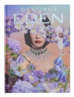 Bulgari Eden. The Garden of Wonders - Book