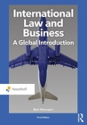 International Law and Business : A Global Introduction - Book