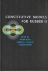 Constitutive Models for Rubber II : Proceedings of the Second European Conference ECCMR, Hannover, Germany, 10-12 September 2001 - Book