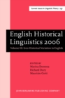 English Historical Linguistics 2006 : Selected papers from the fourteenth International Conference on English Historical Linguistics (ICEHL 14), Bergamo, 21-25 August 2006. Volume III: Geo-Historical - Book
