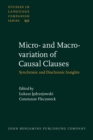 Micro- and Macro-variation of Causal Clauses : Synchronic and Diachronic Insights - eBook