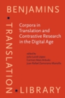 Corpora in Translation and Contrastive Research in the Digital Age : Recent advances and explorations - eBook