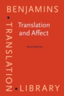 Translation and Affect : Essays on sticky affects and translational affective labour - eBook