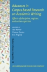 Advances in Corpus-based Research on Academic Writing : Effects of discipline, register, and writer expertise - eBook