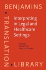 Interpreting in Legal and Healthcare Settings : Perspectives on research and training - eBook