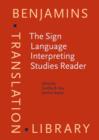 The Sign Language Interpreting Studies Reader - eBook
