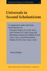 Universals in Second Scholasticism : A comparative study with focus on the theories of Francisco Suarez S.J. (1548-1617), Joao Poinsot O.P. (1589-1644) and Bartolomeo Mastri da Meldola O.F.M. Conv. (1 - eBook