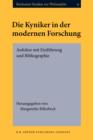 Die Kyniker in der modernen Forschung : Aufsatze mit Einfuhrung und Bibliographie - eBook