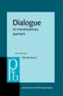Dialogue : An interdisciplinary approach - eBook