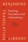 Teaching Translation and Interpreting 3 : New Horizons. Papers from the Third Language International Conference, Elsinore, Denmark, 1995 - eBook