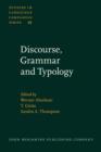 Discourse, Grammar and Typology : Papers in honor of John W.M. Verhaar - eBook