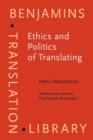 Ethics and Politics of Translating - eBook