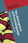 The Emergence of Protolanguage : Holophrasis vs compositionality - eBook