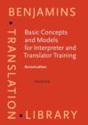 Basic Concepts and Models for Interpreter and Translator Training : <strong>Revised edition</strong> - eBook