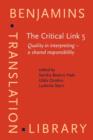 The Critical Link 5 : Quality in interpreting - a shared responsibility - eBook
