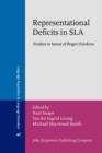 Representational Deficits in SLA : Studies in honor of Roger Hawkins - eBook