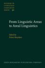 From Linguistic Areas to Areal Linguistics - eBook