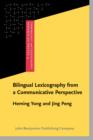 Bilingual Lexicography from a Communicative Perspective - eBook