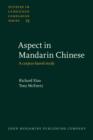 Aspect in Mandarin Chinese : A corpus-based study - eBook