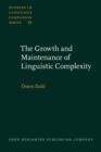 The Growth and Maintenance of Linguistic Complexity - eBook