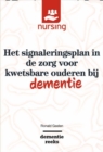 Het signaleringsplan in de zorg voor kwetsbare ouderen bij dementie - eBook