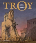 Troy: City, Homer and Turkey - Book