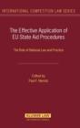 The Effective Application of EU State Aid Procedures : The Role of National Law and Practice - Book