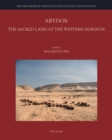 Abydos : the Sacred Land at the Western Horizon - eBook