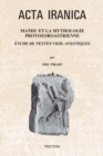 Maniiu et la mythologie protozoroastrienne : Etude de textes vieil-avestiques - eBook