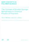 The Concept of Micellar-Sponge Nanophases in Chemical Physics of Polymers - eBook
