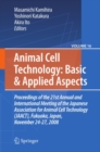 Basic and Applied Aspects : Proceedings of the 21st Annual and International Meeting of the Japanese Association for Animal Cell Technology (JAACT), Fukuoka, Japan, November 24-27, 2008 - eBook