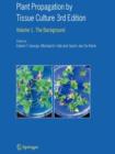 Plant Propagation by Tissue Culture : Volume 1. The Background - Book