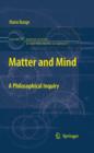 Matter and Mind : A Philosophical Inquiry - eBook