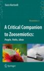 A Critical Companion to Zoosemiotics: : People, Paths, Ideas - eBook