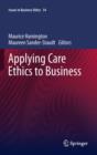 Applying Care Ethics to Business - eBook