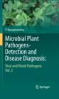 Microbial Plant Pathogens-Detection and Disease Diagnosis: : Viral and Viroid Pathogens, Vol.3 - eBook